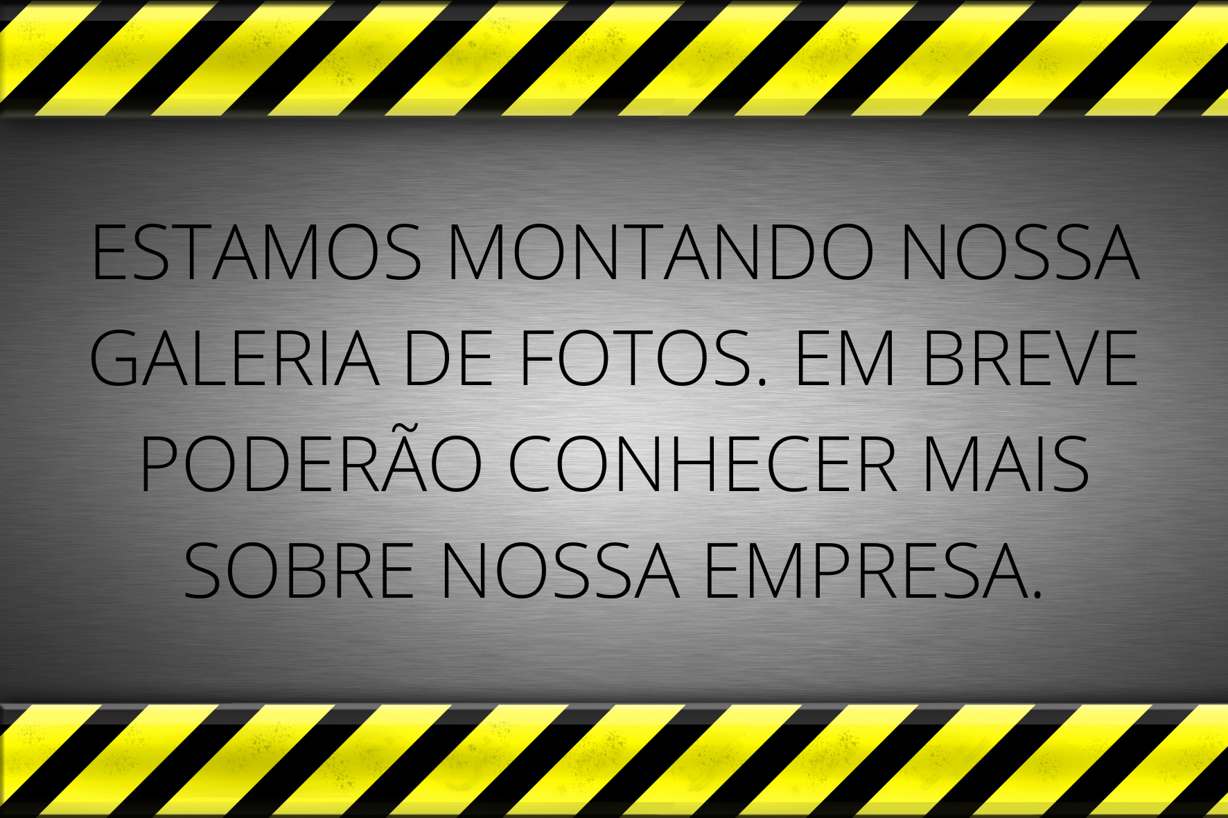 ESTAMOS MONTANDO NOSSA GALERIA DE FOTOS.png